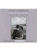 Bruno Bourel - Ilyen a szerelem