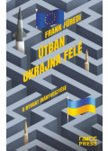 Frank Füredi - Útban Ukrajna felé