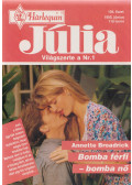 Annette Broadrick - Júlia 104. - Bomba férfi - bomba nő