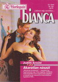 Judith Arnold - Bianca 63. - Akaratlan nászút