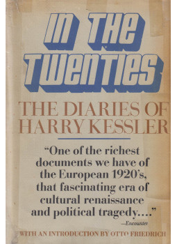 Harry Graf Kessler - In the Twenties Harry Graf Kessler - In the Twenties, New York 1976 antikvár könyv