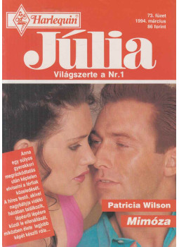 Patricia Wilson - Júlia 73. - Mimóza, Budapest 1994 antikvár könyv