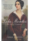 James Morton - Lola Montez