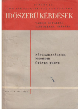 Rudas László - Népgazdaságunk második ötéves terve, Budapest 1962 antikvár könyv