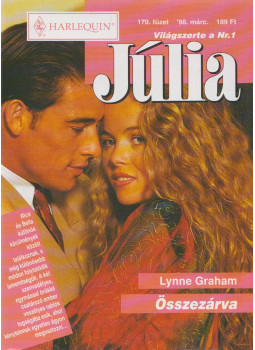 Lynne Graham - Júlia 170. - Összezárva Lynne Graham - Júlia 170. - Összezárva, Budapest 1998 antikvár könyv