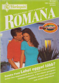 Sandra Field - Romana 80. - Lehet eggyel több?