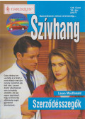 MacDonald, Laura - Szívhang 128. - Szerződésszegők