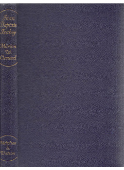 Marion W. Osmond - Jean Baptiste Isabey, London 1947 antikvár könyv
