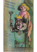 Michael Benedikt,George E. Wellwarth - Modern French Theatre