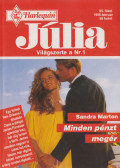 Sandra Marton - Júlia 95. - Minden pénzt megér