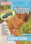 Rebecca Lang - Szívhang 73. - Dermedt szívvel