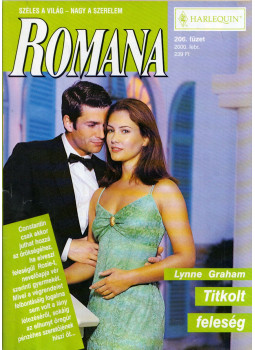 Lynne Graham - Titkolt feleség Lynne Graham - Titkolt feleség, Budapest 2000 antikvár könyv