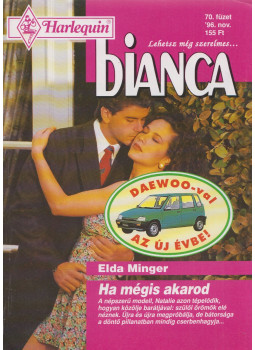 Elda Minger - Binca 70. - Ha mégis akarod Elda Minger - Binca 70. - Ha mégis akarod, Budapest 1996 antikvár könyv
