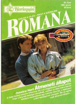 Jessica Hart - Átmeneti állapot Jessica Hart - Átmeneti állapot, Budapest 1993 antikvár könyv