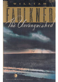 William Faulkner - The Unvanquished