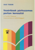 Sas Tibor - Vezérlések párhuzamos porton keresztül