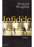 Howard Roughan - Infidéle