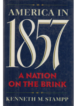 Kenneth M. Stampp - America in 1857, Oxford 1990 antikvár könyv