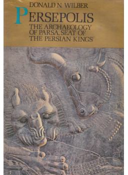 Donald N. Wilber - Persepolis, New York 1969 antikvár könyv