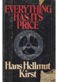 Hans Hellmut Kirst - Everything Has Its Price