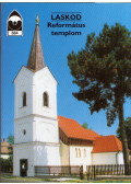 Dercsényi Balázs - Laskod - Református templom