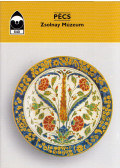  - Pécs - Zsolnay Múzeum