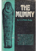 E.A. Wallis Budge - The Mummy