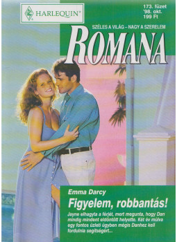 Emma Darcy - Romana 173. - Figyelem, robbantás!, Budapest 1998 antikvár könyv