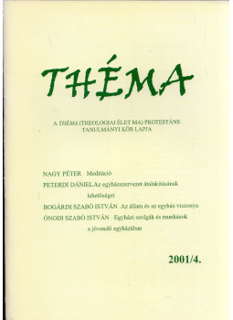 Zsengellér József - Théma 2001/4. Zsengellér József - Théma 2001/4., Budapest 2001 antikvár könyv