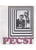 Gink Károly - Pécsi - Pécsi József fotóművész emlékkiállítása