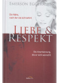 Dr. Emerson Eggerichs - Liebe und Respekt