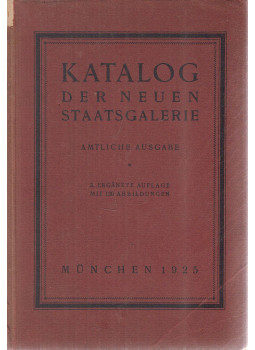 - Katalog der Neuen Staatsgalerie - Katalog der Neuen Staatsgalerie, München 1925 antikvár könyv