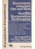 Mayrzedt, Hans,Romé, Helmut - Koexistenz zwischen Ost und West (dedikált)