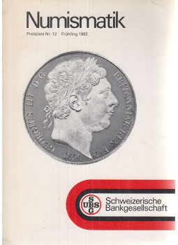 - Numismatik Preisliste Nr. 12 Frühling 1982 - Numismatik Preisliste Nr. 12 Frühling 1982, Zürich 1982 antikvár könyv