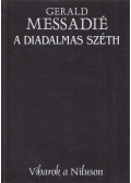 Messadié, Gerald - A diadalmas Széth