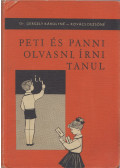 Dr. Gergely Károlyné - Kovács Dezsőné - Peti és Panni olvasni, írni tanul