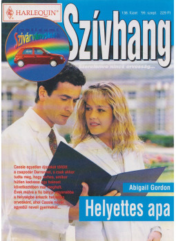 Abigail Gordon - Szívhang 138. - Helyettes apa, Budapest 1999 antikvár könyv