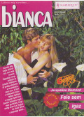 Jacqueline Diamond - Bianca 413. - Fele sem igaz