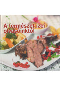 Nyemcsok László - A természet ízei olvasóinktól