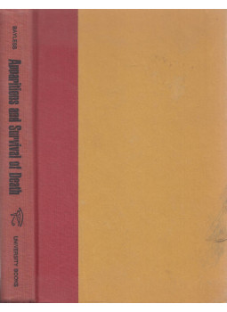 Raymond Bayless - Apparitions and Survival of Death Raymond Bayless - Apparitions and Survival of Death, New York 1973 antikvár könyv