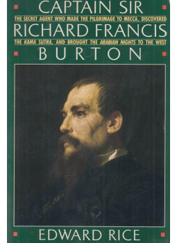 Edward Rice - Captain Sir Richard Francis Burton, New York 1990 antikvár könyv