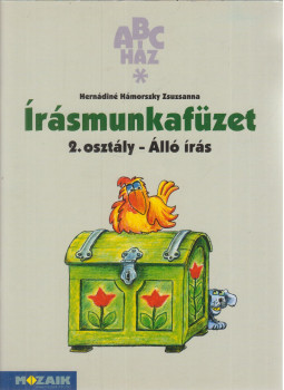 Hernádiné Hámorszky Zsuzsanna - Írásmunkafüzet 2. osztály - Álló írás Hernádiné Hámorszky Zsuzsanna - Írásmunkafüzet 2. osztály - Álló írás, Szeged 2001 antikvár könyv