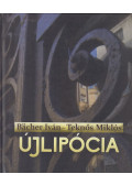 Bacher Iván,Teknős Miklós - Újlipócia