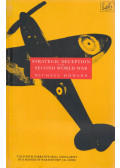 Michael Eliot Howard - Strategic Deception in the Second World War
