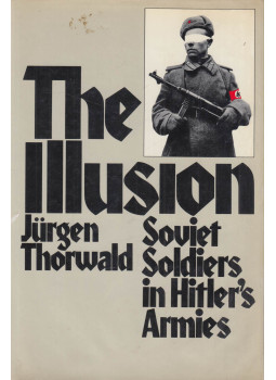 Jürgen Thorwald - The Illusion, New York 1975 antikvár könyv