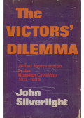 John Silverlight - The victors' Dilemma