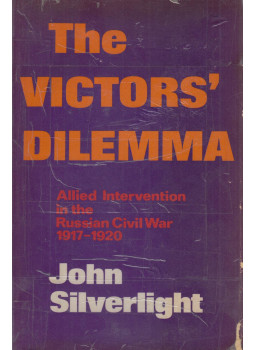 John Silverlight - The victors' Dilemma, New York 1970 antikvár könyv