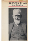 Bentley, Eric - Bernard Shaw