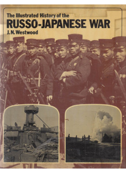 J.N. Westwood - The Illustrated of the Russo-Japanese War, Chicago 1974 antikvár könyv