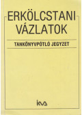 Szabó Pál Tivadar - Erkölcstani vázlatok (dedikált)